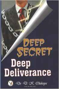 Deep Secrets Deep Deliverance PB - D K Olukoya
